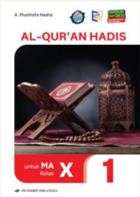 Image of Al-Qur'an Hadis 1 Kelas X KBC