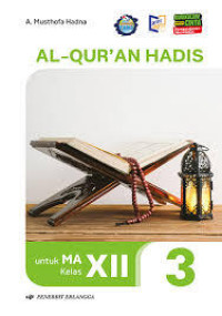 Image of Al-Qur'an Hadis 3 Kelas XII KBC