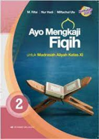 Image of AYO MENGKAJI FIQIH 2 : Kelas XI