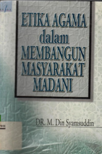 Image of Etika Agama Dalam Membangun Masyarakat Madani