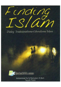 Image of Finding Islam Dialog Tradisionalisme-Liberalisme Islam