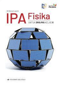 Image of IPA FISIKA : Kelas X Kurikulum Merdeka