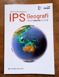 Image of IPS GEOGRAFI: Kelas X Kurikulum Merdeka