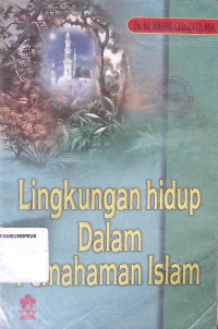 Image of Lingkungan Hidup Dalam Pemahaman Islam