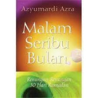 Image of Malam Seribu Bulan : Renungan-Renungan 30 Hari Ramadan