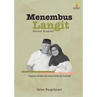 Image of Menembus Langit (Sebuah Biografi)