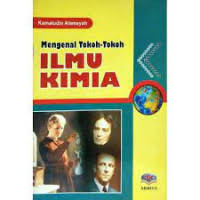 Image of Mengenal Tokoh-tokoh Ilmu Kimia