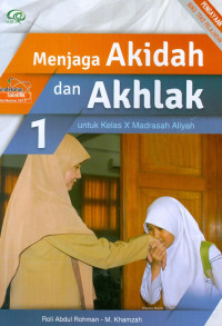 Image of Menjaga Akidah dan Akhlak 1: Kelas X