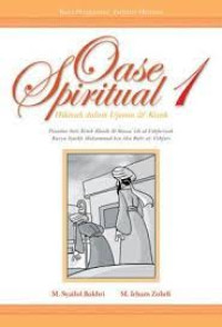 Image of Oase Spritual 1 (Hikmah dalam Ujaran & Kisah)