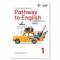 Image of PATHWAY TO ENGLISH 1 :Kelas X Kurikulum Merdeka