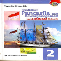 Image of PENDIDIKAN PANCASILA DAN KEWARGANEGARAAN 2 : Kelas XI