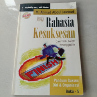 Image of Rahasia Kesuksesan dan Titik Tolak Keunggulan