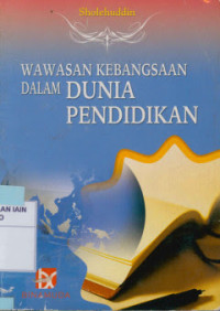 Image of Wawasan Kebangsaaan Dalam Dunia Pendidikan